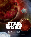 Couverture Star Wars: L'Atlas Editions Huginn & Muninn 2016