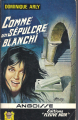 Couverture Comme un sépulcre blanchi Editions Fleuve (Noir - Angoisse) 1966