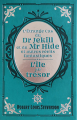 Couverture L'Étrange Cas du Dr Jekyll et de Mr Hyde et autres récits fantastiques, L'île au Trésor Editions Panini (Books) 2020
