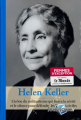 Couverture Helen Keller : L'icône du militantisme qui brava la cécité et le silence pour défendre les libertés civiles Editions RBA (Femmes d'exception) 2020
