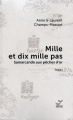 Couverture Mille et dix mille pas, tome 1 : Samarcande aux pêches d'or Editions Vibration 2019