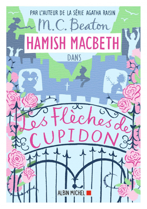 Couverture Hamish Macbeth, tome 08 : Les flèches de Cupidon