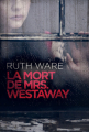 Couverture La mort de Mrs Westaway Editions France Loisirs 2020