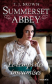 Couverture Summerset Abbey, tome 3 : Le temps des insoumises Editions HarperCollins 2015