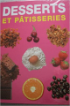 Couverture Desserts et Pâtisseries  Editions Parragon 2005