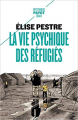 Couverture La vie psychique des réfigiés Editions Payot (Petite bibliothèque - Essais) 2010