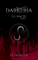 Couverture Darkeria : Le pacte Editions Autoédité 2020