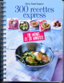 Couverture 300 recettes express en moins de 20 minutes Editions France Loisirs 2009