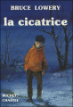 Couverture La cicatrice Editions Buchet / Chastel 1984