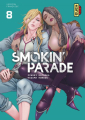 Couverture Smokin' Parade, tome 08 Editions Kana (Dark) 2020