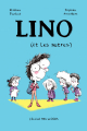 Couverture Lino (et les autres) Editions L'École des loisirs 2020