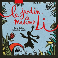 Couverture Le jardin de madame Li Editions Philippe Picquier 2016
