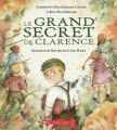 Couverture Le grand secret de Clarence Editions Scholastic 2020