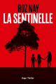 Couverture La sentinelle Editions Hugo & Cie (Thriller) 2020