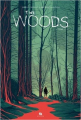 Couverture The Woods, tome 1 Editions Ankama 2016