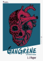 Couverture Gangrène, une histoire d'amour Editions Souffles littéraires 2020