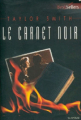 Couverture Le carnet noir Editions Harlequin (Best sellers - Suspense) 2008