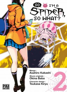 Couverture So I'm a spider, so what ?, tome 02