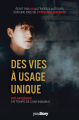 Couverture Des vies à usage unique Editions Autoédité 2020