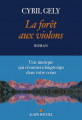 Couverture La forêt aux violons Editions Albin Michel (Les grands romans historiques) 2020