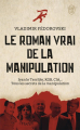 Couverture Le roman vrai de la manipulation  Editions J'ai Lu (Document) 2020