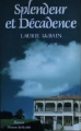 Couverture Splendeur et décadence Editions Les Presses de la Cité 1986