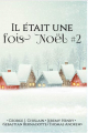 Couverture Il était une fois Noël, tome 2 Editions Juno Publishing 2019