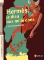 Couverture Hermès, le dieu aux mille dons Editions Nathan (Petites histoires de la mythologie) 2020