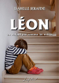 Couverture Leon, un enfant pas comme les autres Editions Autoédité 2019