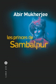 Couverture Les princes de Sambalpur Editions Liana Lévi 2020