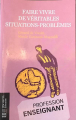 Couverture Faire vivre de véritables situations problèmes Editions Hachette (Education) 2002