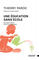 Couverture Une éducation sans école  Editions Ecosociété 2017