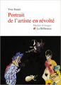 Couverture Portrait de l'artiste en révolte Editions de La différence 2009