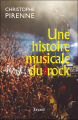 Couverture Une histoire musicale du rock Editions Fayard 2011