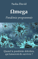 Couverture Oméga, pandémie programmée Editions Autoédité 2020