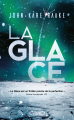 Couverture La Glace Editions Michel Lafon (Thriller) 2020