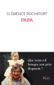 Couverture Papa Editions Plon 2020