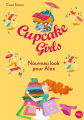 Couverture Cupcake Girls, tome 20 : Nouveau look pour Alex Editions Pocket (Jeunesse) 2019