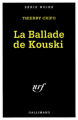 Couverture La Ballade de Kouski Editions Gallimard  (Série noire) 1998