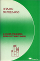 Couverture Louis Tinner, bibliothécaire Editions La Longue Vue (La pie sur le gibet) 1985