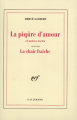 Couverture La piqûre d'amour et autres textes Editions Gallimard  (Blanche) 1994