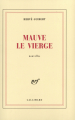 Couverture Mauve le vierge Editions Gallimard  (Blanche) 1988