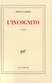 Couverture L'Incognito Editions Gallimard  (Blanche) 1989