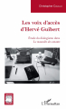 Couverture Les voix d'accès d'Hervé Guibert  Editions L'Harmattan 2019