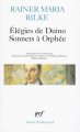 Couverture Les élégies de Duino, Les sonnets à Orphée Editions Gallimard  (Poésie) 1994