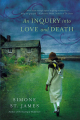 Couverture An Inquiry Into Love and Death Editions Berkley Books 2013