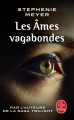 Couverture Les âmes vagabondes Editions Le Livre de Poche 2010