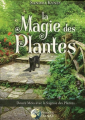 Couverture La magie des Plantes : Douze mois avec la sagesse des plantes Editions Danae 2017