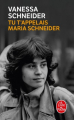 Couverture Tu t'appelais Maria Schneider Editions Le Livre de Poche 2020