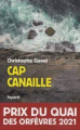 Couverture Saint-Donat, tome 1 : Cap Canaille Editions Fayard 2020